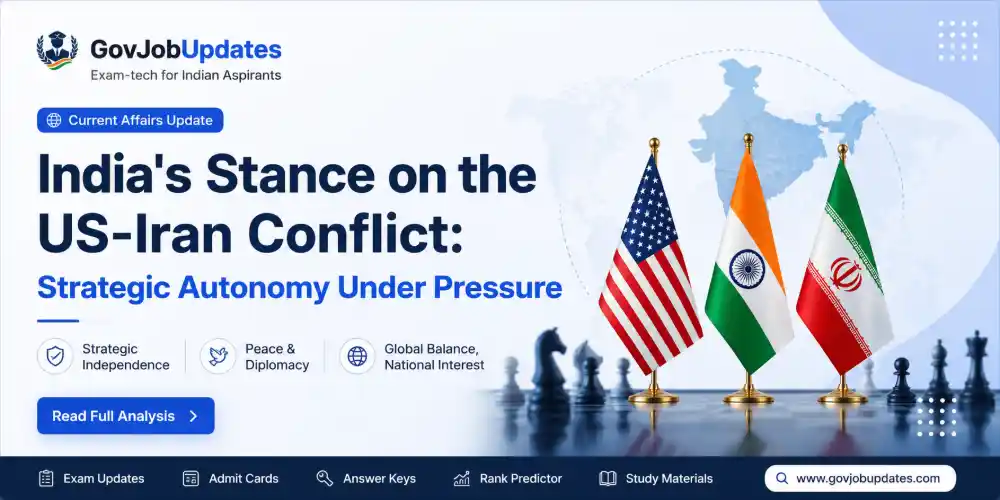 India Stance on US Iran Conflict Current Affairs Guide